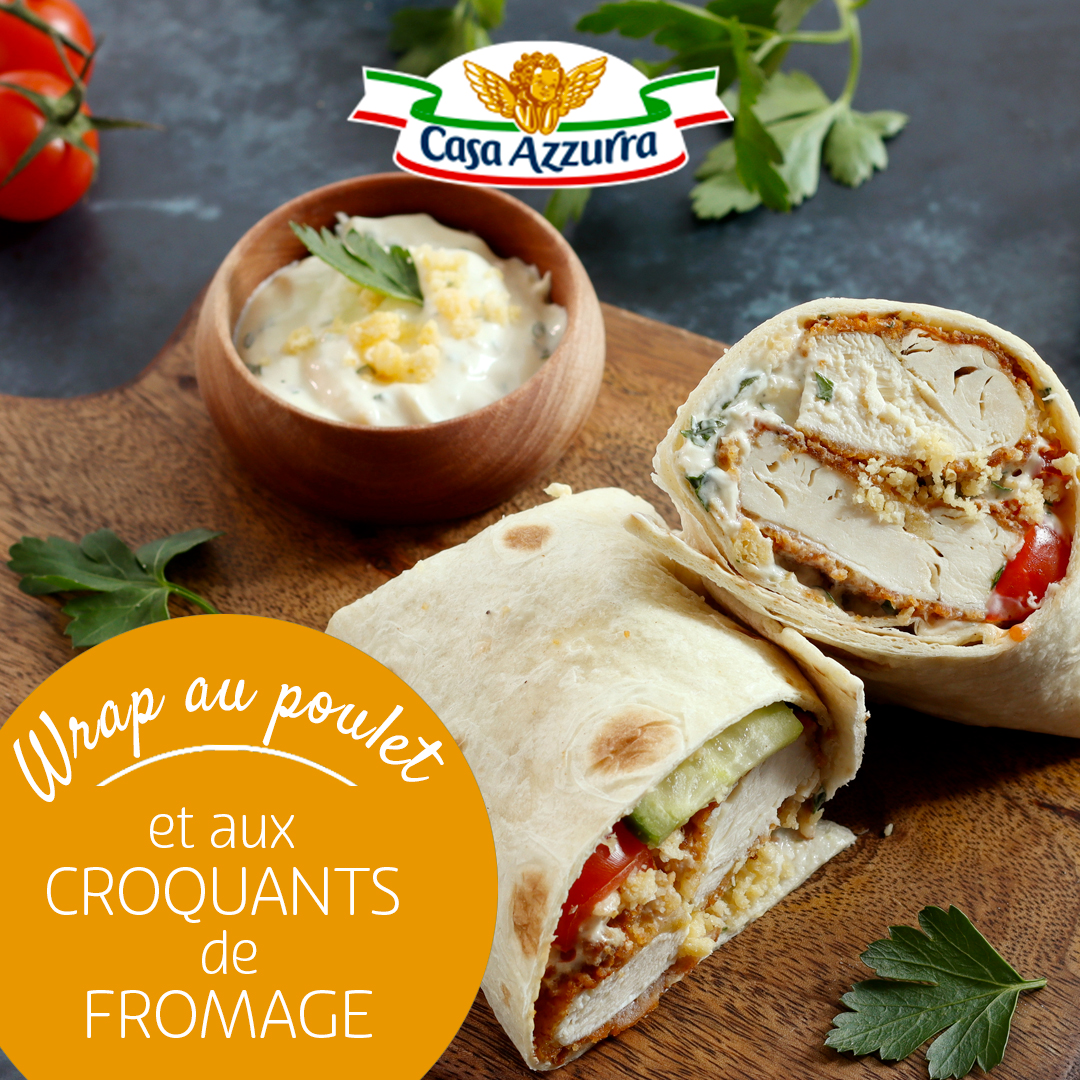 Wraps au poulet et croquants de fromage Casa Azzurra