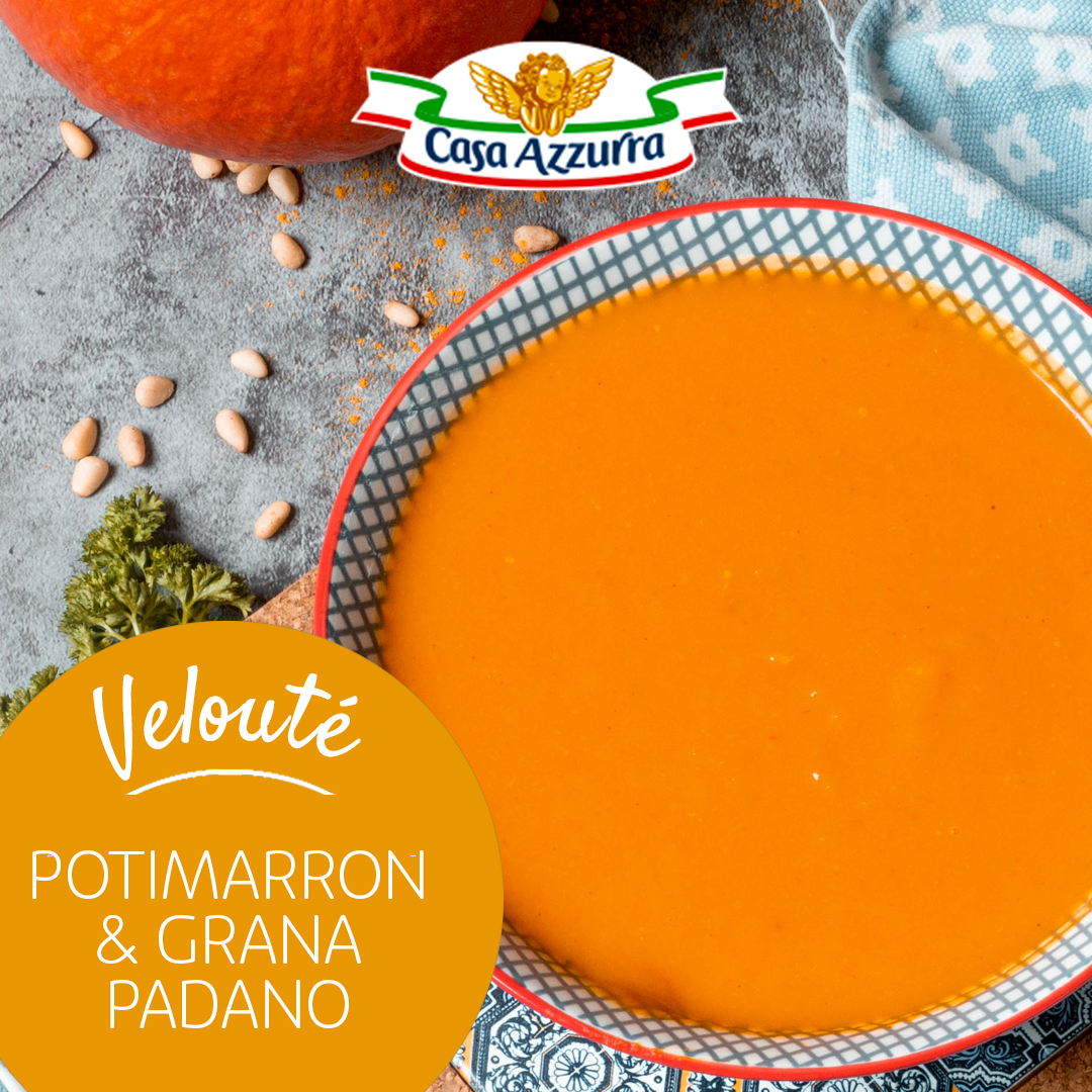 Velouté de potimarron et grana padano Casa Azzurra