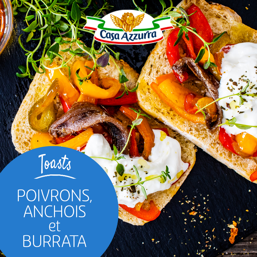 Toasts poivrons, anchois et burrata Casa Azzurra