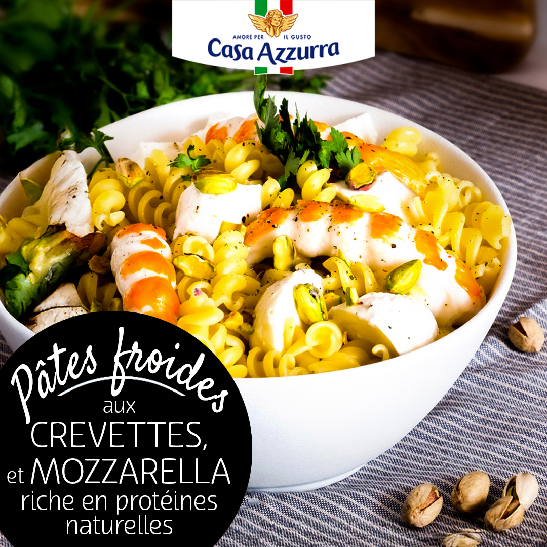 Pâtes froides aux crevettes, pistaches et mozzarella Casa Azzurra