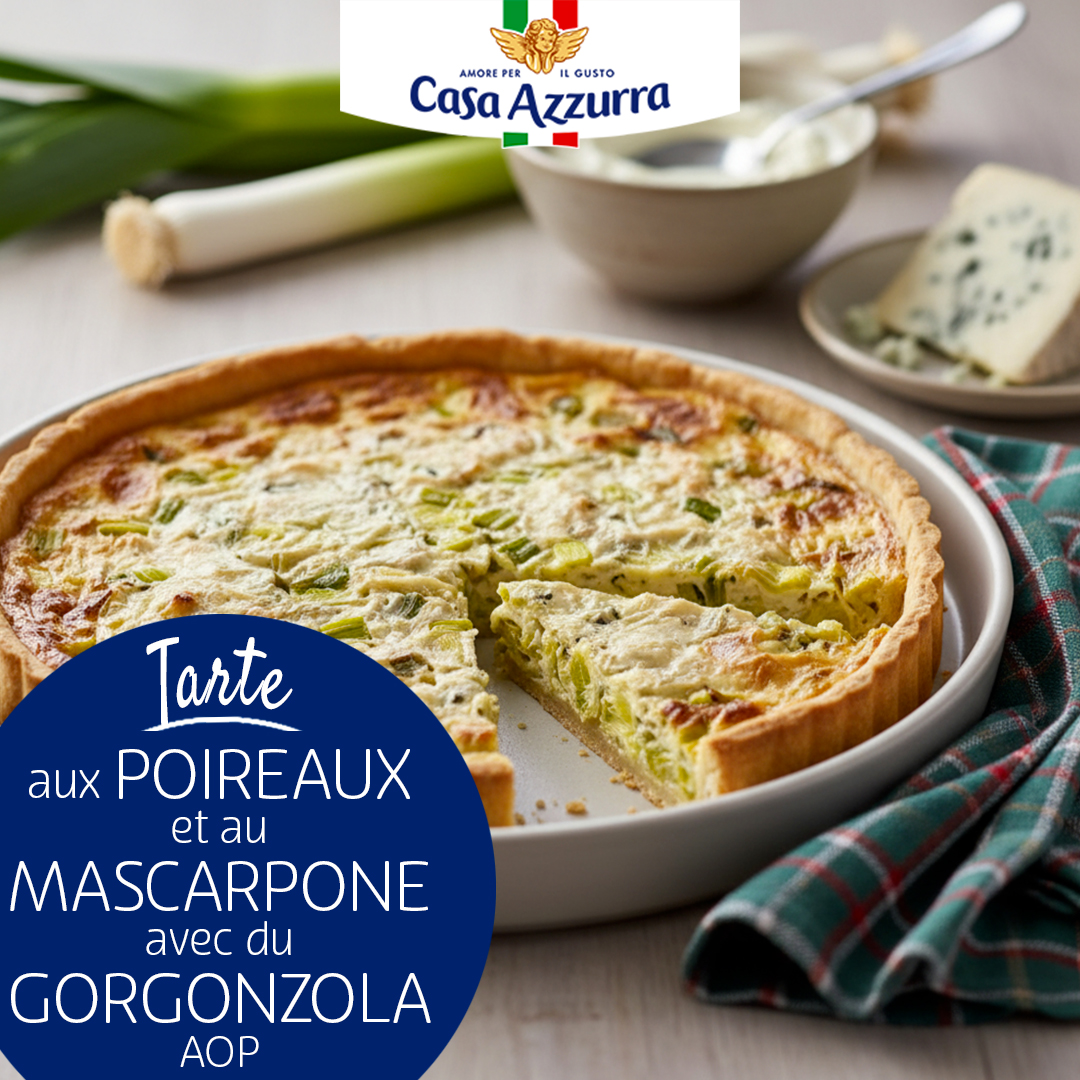 Tarte aux poireaux et au mascarpone avec du gorgonzola Casa Azzurra Tarte aux poireaux et au mascarpone, avec du gorgonzola AOP Casa Azzurra