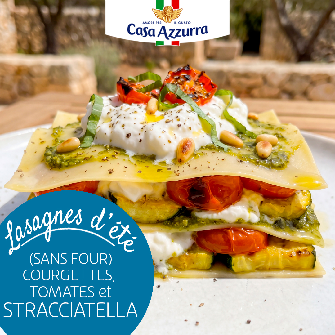 Lasagnes d'été à la stracciatella Casa Azzurra